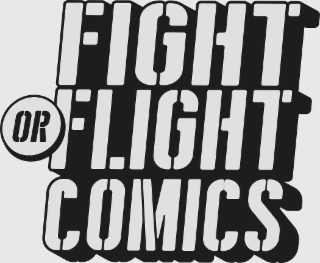 FIGHT OR FLIGHT COMICS logo