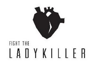 FIGHT THE LADYKILLER logo