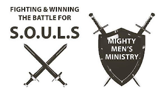 FIGHTING & WINNING THE BATTLE FOR SOULSAND MIGHTY MENS MINISTRY logo