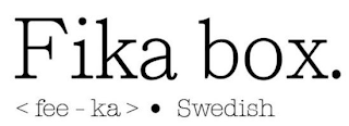 FIKA BOX. <FEE - KA>· SWEDISH logo