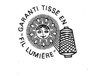 "FIL LUMIERE" GARANTI TISSE EN logo