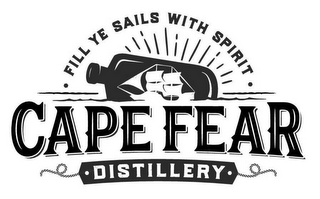 FILL YE SAILS WITH SPIRIT CAPE FEAR DISTILLERY logo