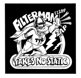 FILTERMAN TAKES NO STATIC logo