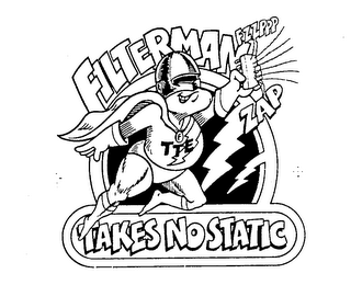 FILTERMAN TAKES NO STATIC FZZPPP ZAP F TTE logo