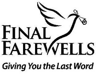 FINAL FAREWELLS GIVING YOU THE LAST WORD logo
