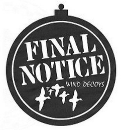 FINAL NOTICE WIND DECOYS logo