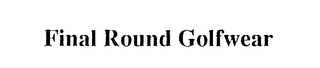 FINAL ROUND GOLFWEAR logo