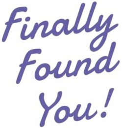 FINALLY FOUND YOU! logo