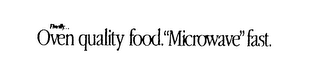 FINALLY!..OVEN QUALITY FOOD. "MICROWAVE" FAST. logo
