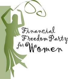 FINANCIAL FREEDOM PARTY FOR WOMEN logo