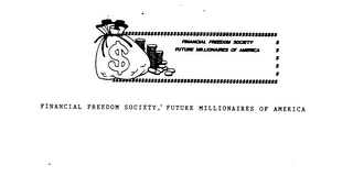 FINANCIAL FREEDOM SOCIETY FUTURE MILLIONAIRES OF AMERICA logo