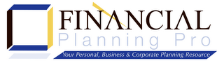 FINANCIAL PLANNING PRO YOUR PERSONAL, BUSINESS & CORPORATE PLANNING RESOURCE logo