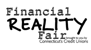 FINANCIAL REALITY FAIR BROUGHT TO YOU BY CONNECTICUT'S CREDIT UNIONS logo