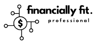 FINANCIALLY FIT. PROFESSIONAL logo