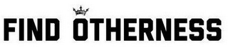 FIND OTHERNESS logo