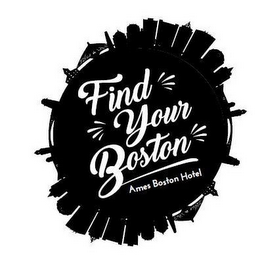 FIND YOUR BOSTON AMES BOSTON HOTEL logo