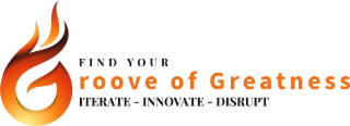 FIND YOUR GROOVE OF GREATNESS ITERATE - INNOVATE - DISRUPT logo
