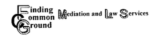 FINDING COMMON GROUND MEDIATION AND LAW SERVICES logo