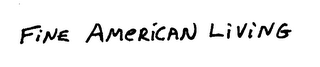 FINE AMERICAN LIVING logo