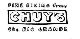 FINE DINING FROM CHUY'S THE RIO GRANDE logo