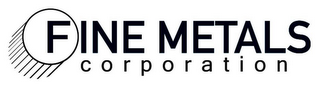 FINE METALS CORPORATION logo