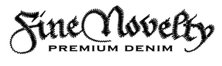 FINE NOVELTY PREMIUM DENIM logo