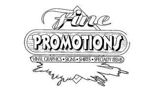 FINE PROMOTIONS VINYL GRAPHICS SIGNS SHIRTS SPECIALTY ITEMS logo