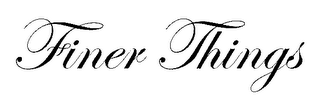 FINER THINGS logo