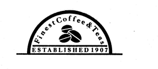 FINEST COFFEE & TEAS ESTABLISHED 1907 logo