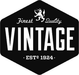 FINEST QUALITY VINTAGE· EST. 1924 · logo