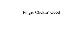 FINGER CLICKIN' GOOD logo