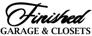FINISHED GARAGE & CLOSETS logo