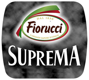 FIORUCCI SUPREMA DAL 1850 I GRANDI SAPORI D'ITALIA logo