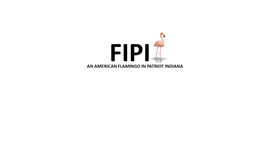 FIPI AN AMERICAN FLAMINGO IN PATRIOT INDIANA logo