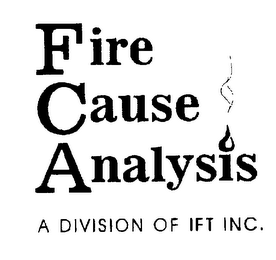FIRE CAUSE ANALYSIS A DIVISION OF IFT INC. logo