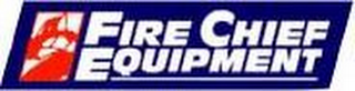 FIRE CHIEF EQUIPMENT logo