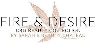 FIRE & DESIRE CBD BEAUTY COLLECTION BY SARAH'S BEAUTY CHATEAU logo
