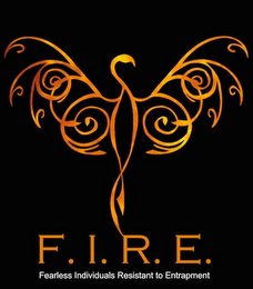 F.I.R.E. FEARLESS INDIVIDUAL RESISTANT TO ENTRAPMENT logo
