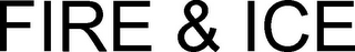 FIRE & ICE logo