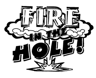 FIRE IN THE HOLE! logo
