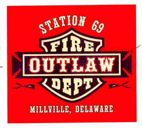 FIRE OUTLAW DEPT STATION 69 MILLVILLE, DELAWARE logo