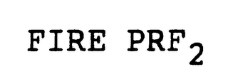 FIRE PRF 2 logo