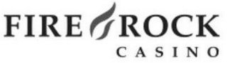 FIRE ROCK CASINO logo
