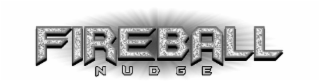 FIREBALL NUDGE