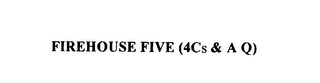 FIREHOUSE FIVE (4CS & A Q) logo