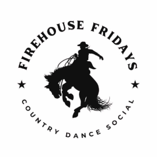 FIREHOUSE FRIDAYS COUNTRY DANCE SOCIAL logo