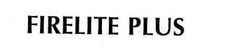 FIRELITE PLUS