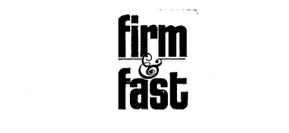FIRM & FAST logo