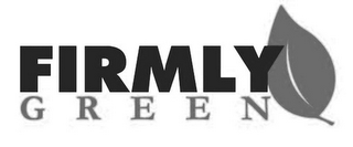 FIRMLY GREEN logo