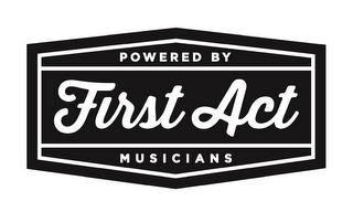FIRST ACT POWERED BY MUSICIANS logo